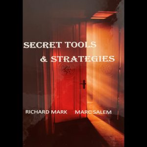 Secret Tools & Strategies (For Mentalist and Magicians) by Richard Mark & Marc Salem – Book
