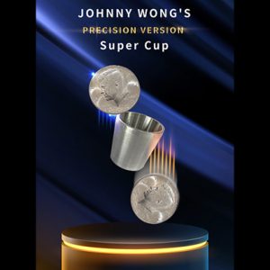 Super Cup PERCISION (Half Dollar) by Johnny Wong – (1 DVD and 1 cup) Trick