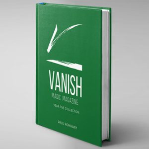 VANISH MAGIC MAGAZINE Collectors Edition Year Five (Hardcover) by Vanish Magazine – Book