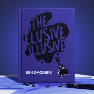 The Elusive Illusive by Ben Daggers – Book