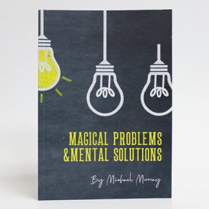 Magical Problems & Mental Solutions by Michael Murray – Book