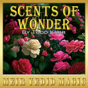 Scents of Wonder (Gimmicks and Online Instructions) by Todd Karr – Trick