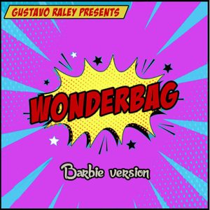 Wonderbag Barbie (Gimmicks and Online Instructions) by Gustavo Raley – Trick