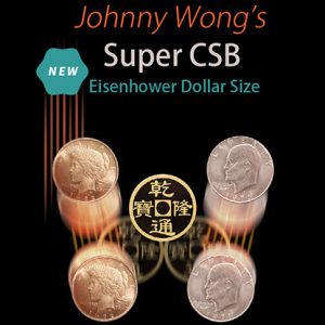 Johnny Wong’s Super CSB (Eisenhower Dollar Size) by Johnny Wong- Trick