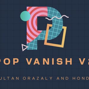 Pop Vanish 2 BLUE (Gimmicks and Online Instruction) by Sultan Orazaly & Hondo  – Trick