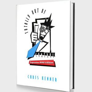 Totally Out of Control Supreme MME Edition by Chris Kenner – Book