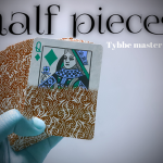 Half Pieces by Tybbe master video DOWNLOAD