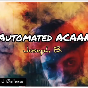 ACAAN AUTOMATED by Joseph B video DOWNLOAD