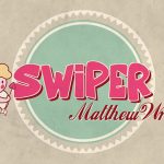 SWIPER by Matthew Wright