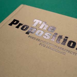 The Proposition by Ben Harris with JB Haze