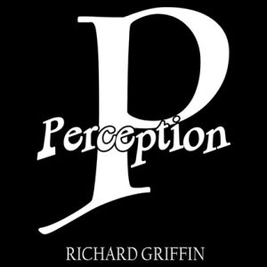 PERCEPTION by Richard Griffin – Trick