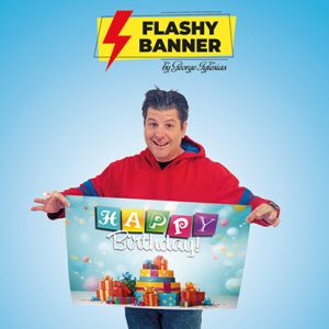FLASHY BANNER (HAPPY BIRTHDAY) by George Iglesias & Twister Magic – Trick