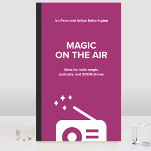 Magic on the Air by Ian Fenn and Arthur Setterington