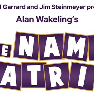 David Garrard and Jim Steinmeyer Present: Alan Wakeling’s Name Matrix