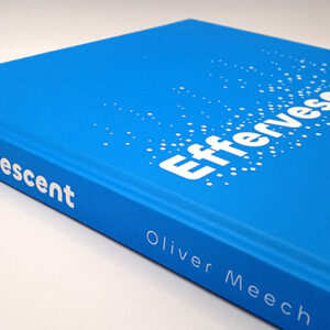 Effervescent by Oliver Meech