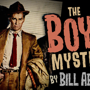 The Boyd Mystery (Gimmicks and Online Instructions) by Bill Abbott – Trick