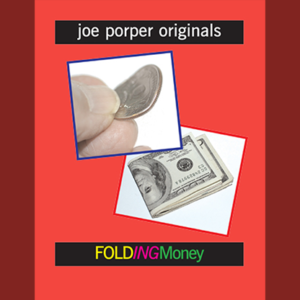 Folding Money by Joe Porper – Trick