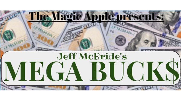 MEGABUCKS by Jeff McBride  - Trick