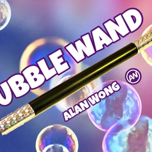 BUBBLE WAND (Gimmick and Online Instructions) by Alan Wong – Trick