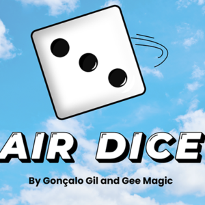 Air Dice created by Gonçalo Gil and Gee Magic – Trick