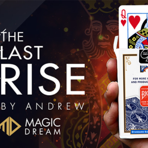 The Last Rise by Andrew and Magic Dream