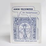 Arch Triumphs by Jon Racherbaumer – Book