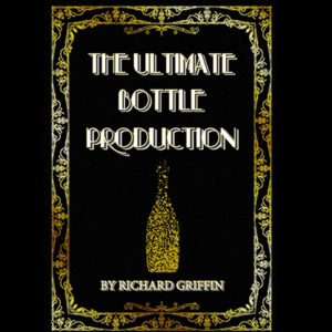 The Ultimate Bottle Production (Small) by Richard Griffin