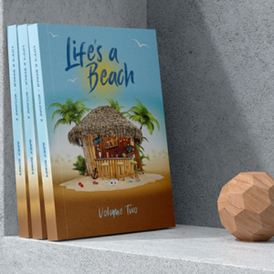 Life’s a Beach Volume 2 by Gary Jones