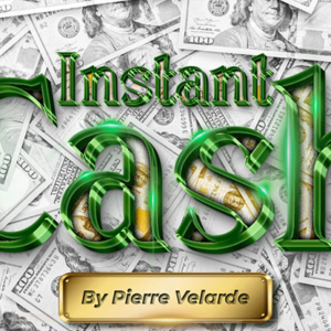 Instant Cash (Black) by Pierre Velarde