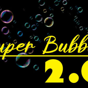 Super Bubble 2.0 by Mago Flash