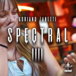 Spectral by Adriano Zanetti