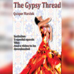The Gypsy Thread by Quique Marduk