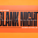 Blank Night 2025 Edition (Orange) by John Archer