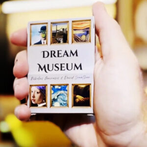 Dream Museum by David Jonathan and Nikolas Mavresis