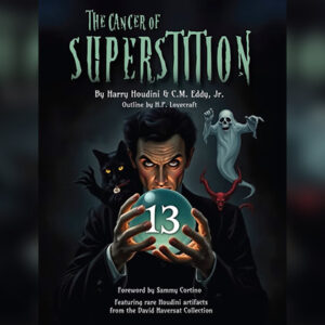 The Cancer of Superstition by Harry Houdini and C.M. Eddy Jr.