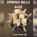 Spring Bills AUD by Alan Wong
