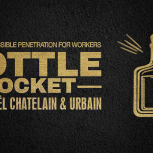 Bottle Pocket Gentlemen’s Magic, Mickael Chatelain & Urbain