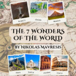 Seven Wonders of the World by Nikolas Mavresis