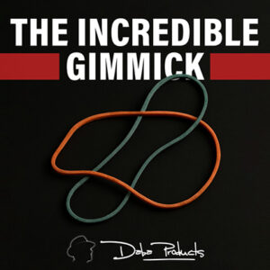 The Incredible Gimmick