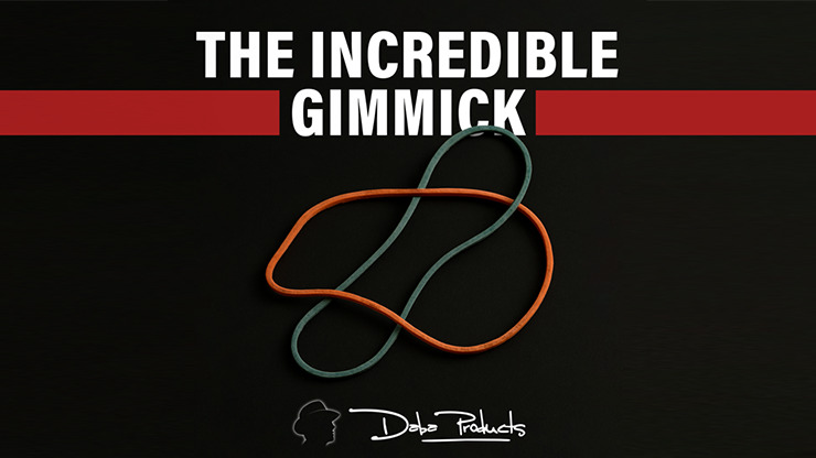 The Incredible Gimmick
