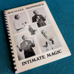 Michael Skinner’s Intimate Magic by Jeff Busby