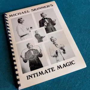 Michael Skinner’s Intimate Magic by Jeff Busby