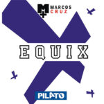 Equix by Pilato