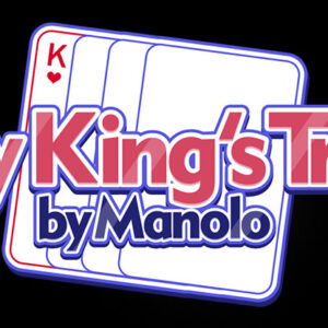 MY KING’S TRIP by Manolo and My Magical Project
