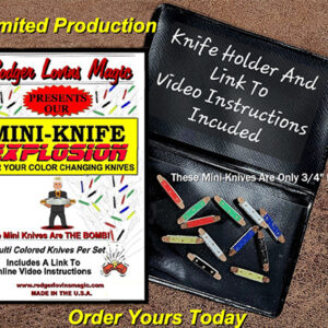 Mini- Knife Explosion by Rodger Lovins