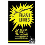 Flash Lites by Jim Sherman