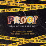 PROOF! by Nikolas Mavresis and John Carey