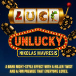 Unlucky by Nikolas Mavresis