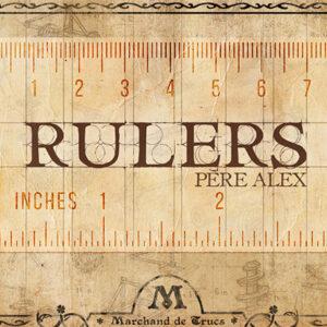 Rulers by Père Alex & Marchand de trucs