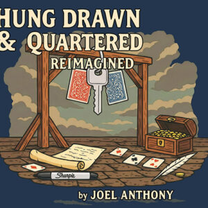 Hung, Drawn, & Quartered Reimagined by Joel Anthony